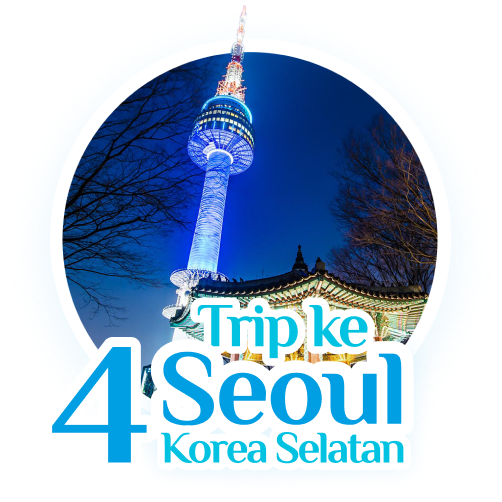 Trip ke Seoul